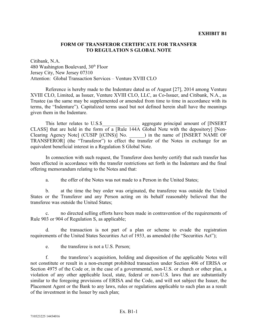 Form of Transferor Certificate for Transfer to Regulation S Global Note