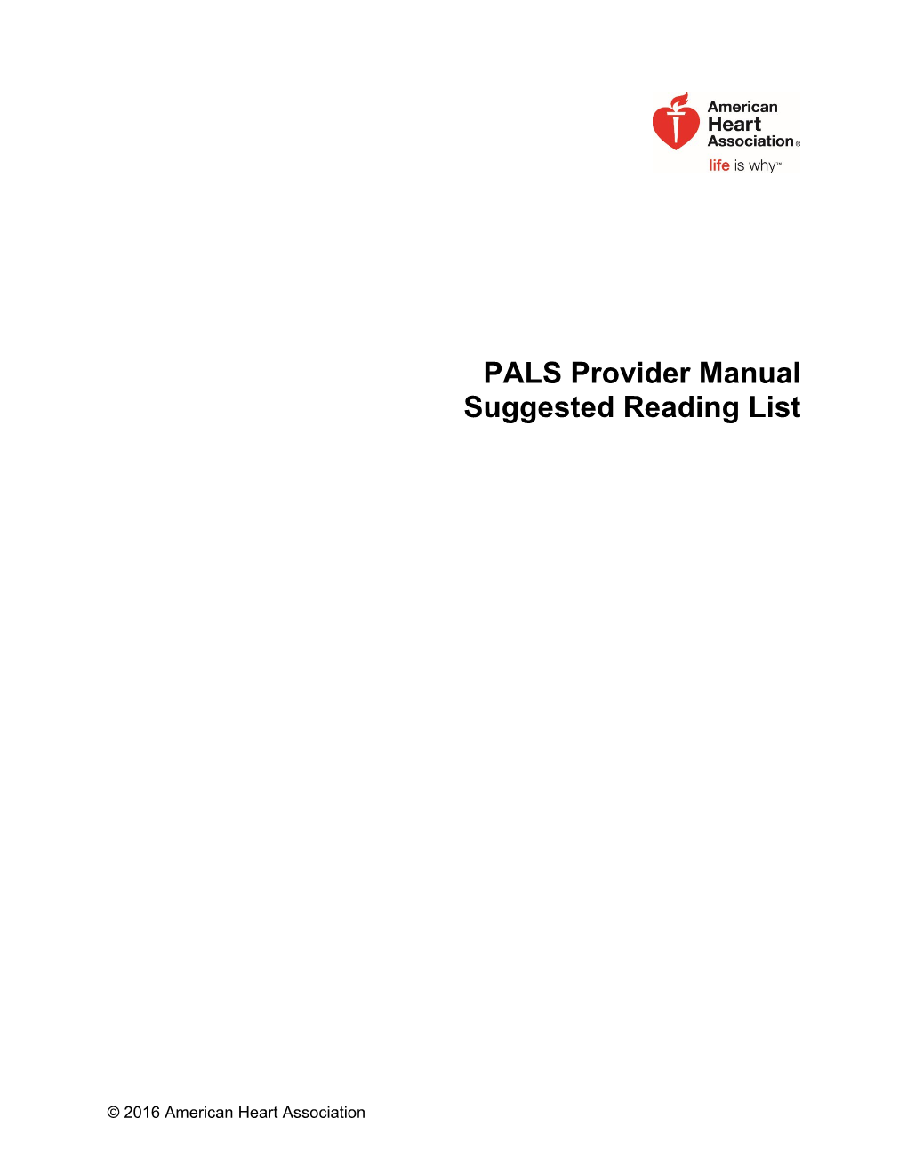 PALS Provider Manualsuggested Reading List