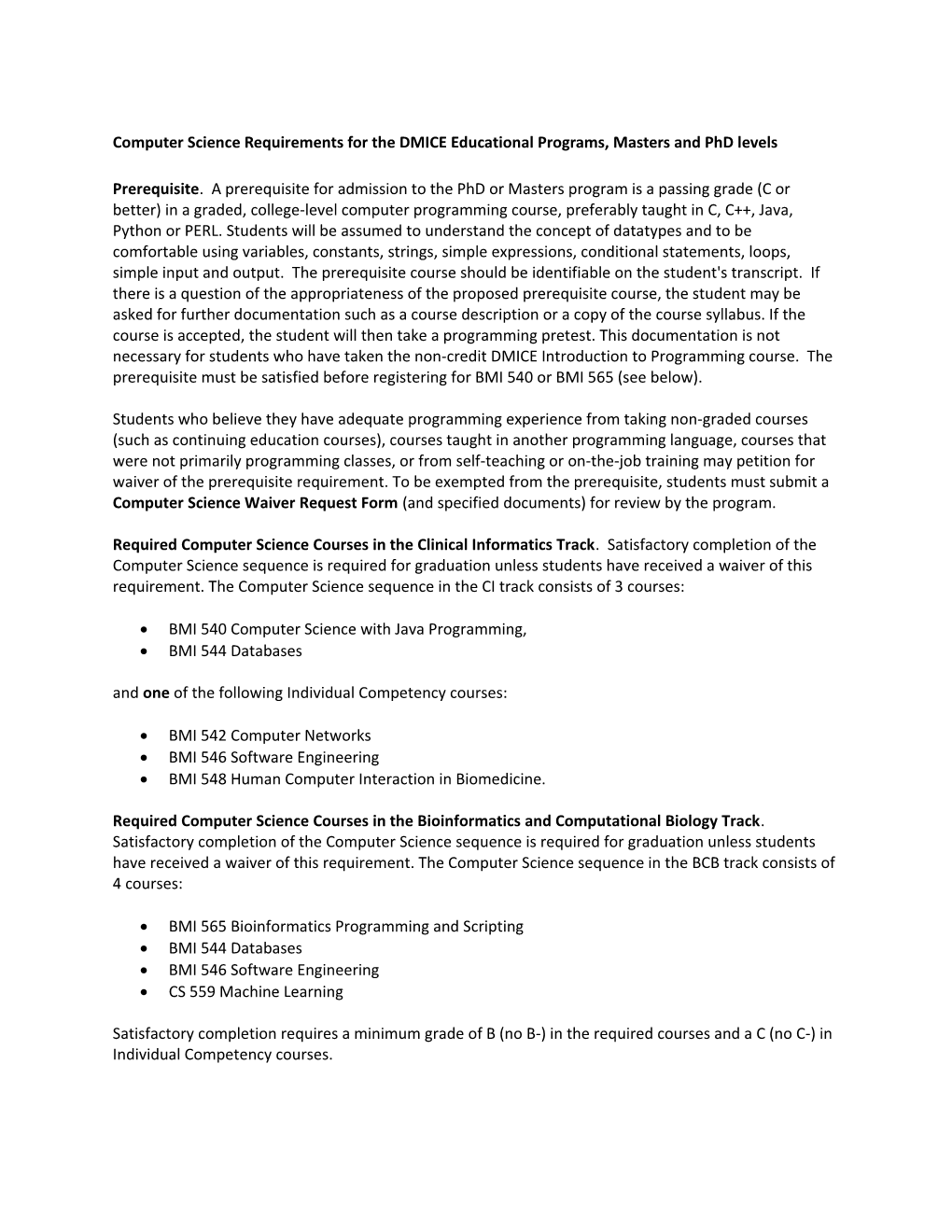 Computer Science Requirements for the DMICE Educational Programs, Masters and Phd Levels