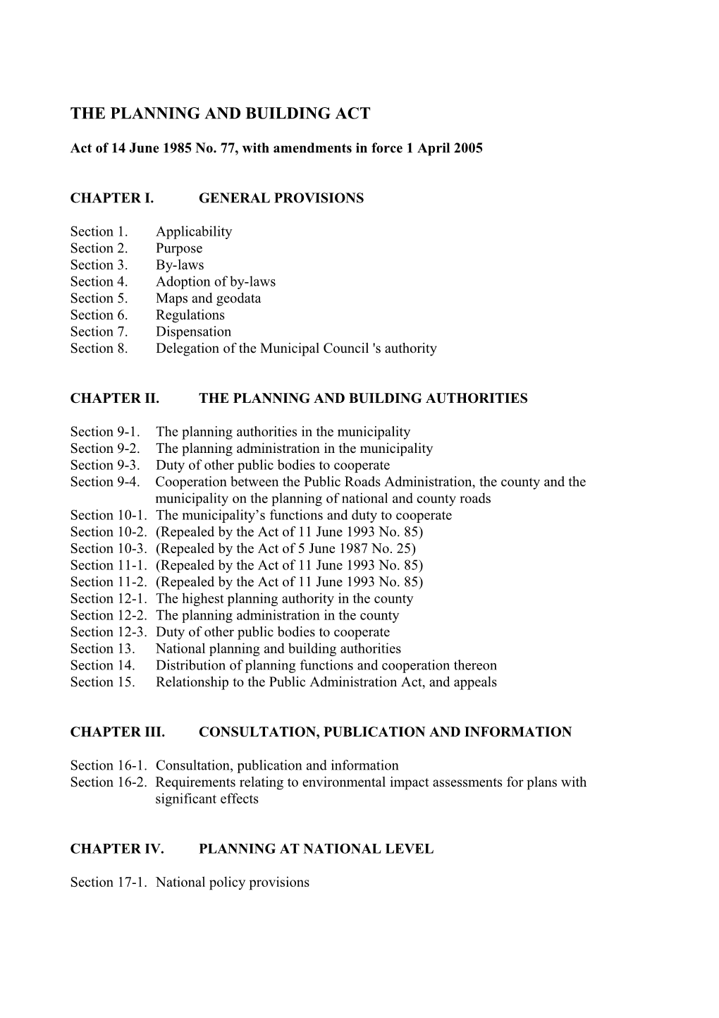 The Planning and Building Act