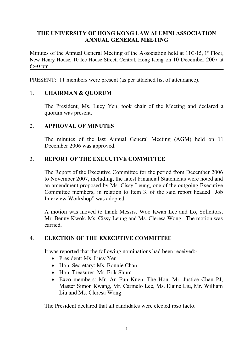 Minutes of the 1St Meeting of the Executive Committee of the Association Held at 1/F, Yip