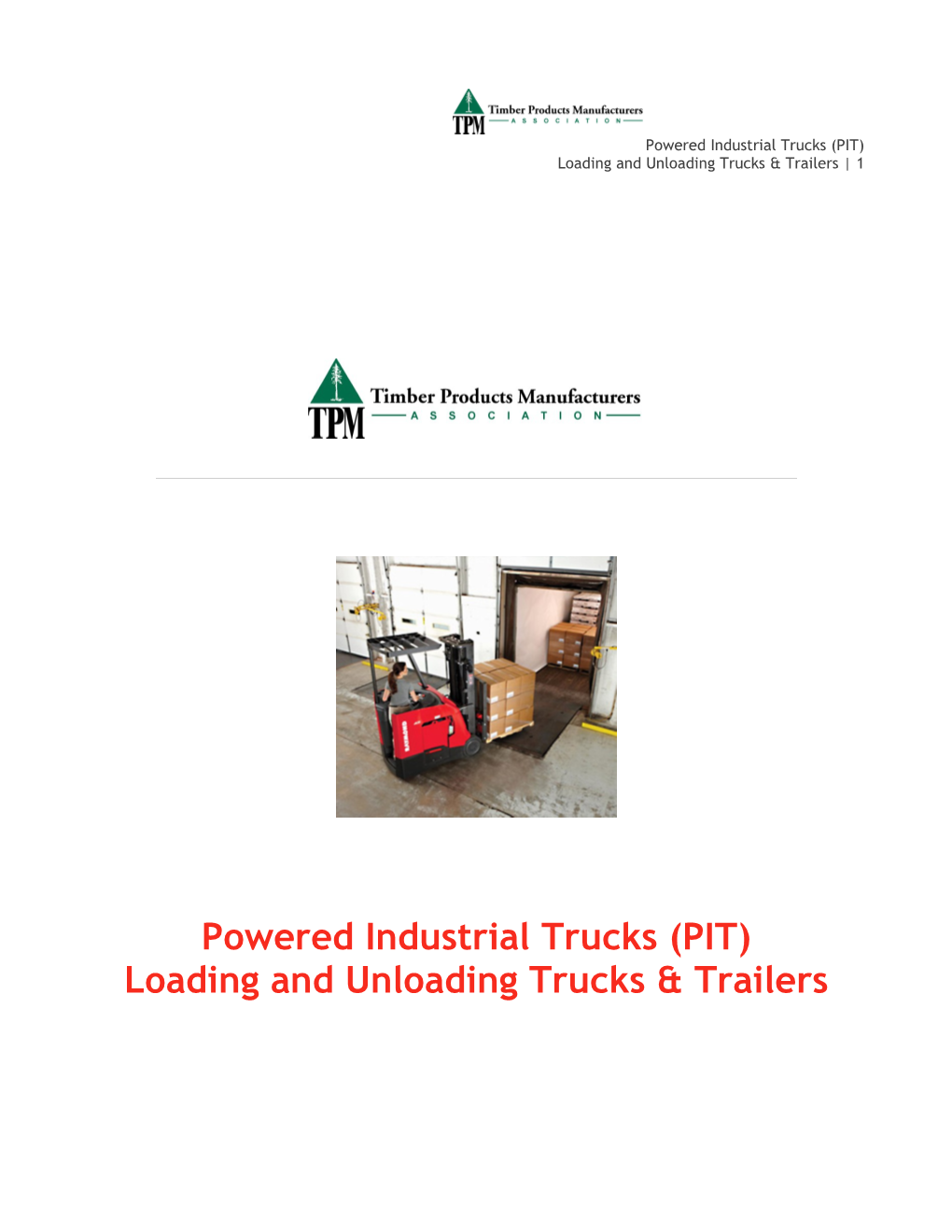 PIT Loading & Unloading Trucks & Trailers