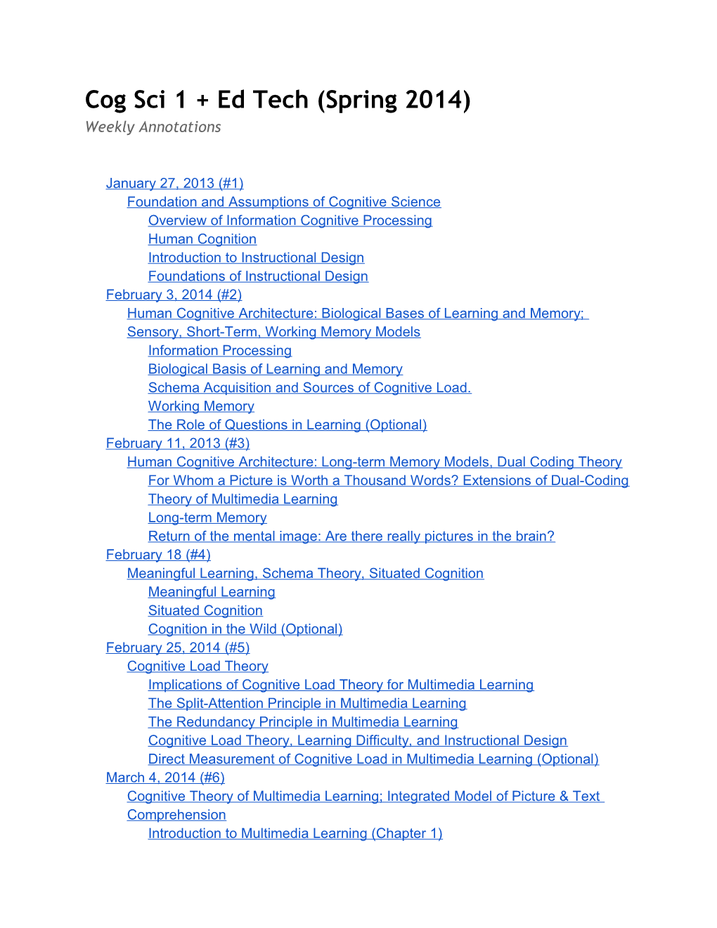 Cog Sci 1 + Ed Tech (Spring 2014)