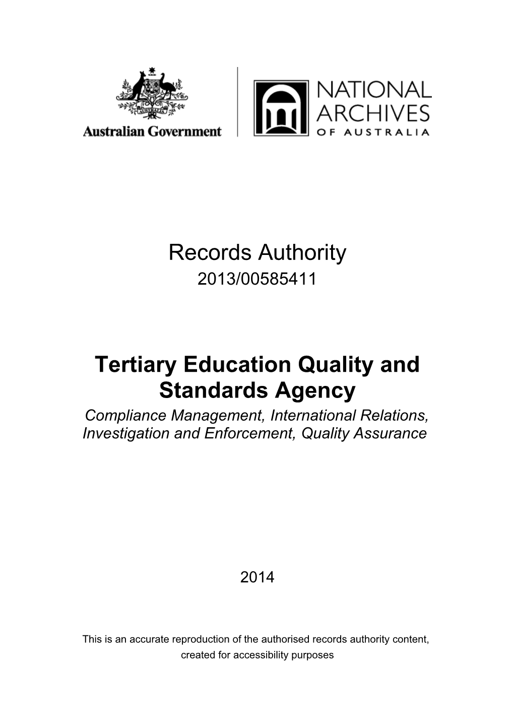 Tertiary Education Quality and Standards Agency (TEQSA) - Records Authority 2013/00585411