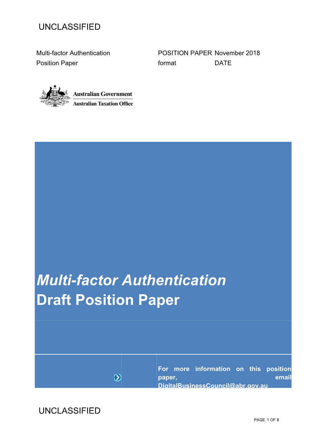 This Paper Provides Key Factors on the Approach for Implementing Multi-Factor Authentication