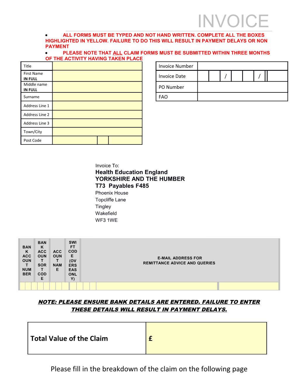 Please Fill in the Breakdown of the Claim on the Following Page