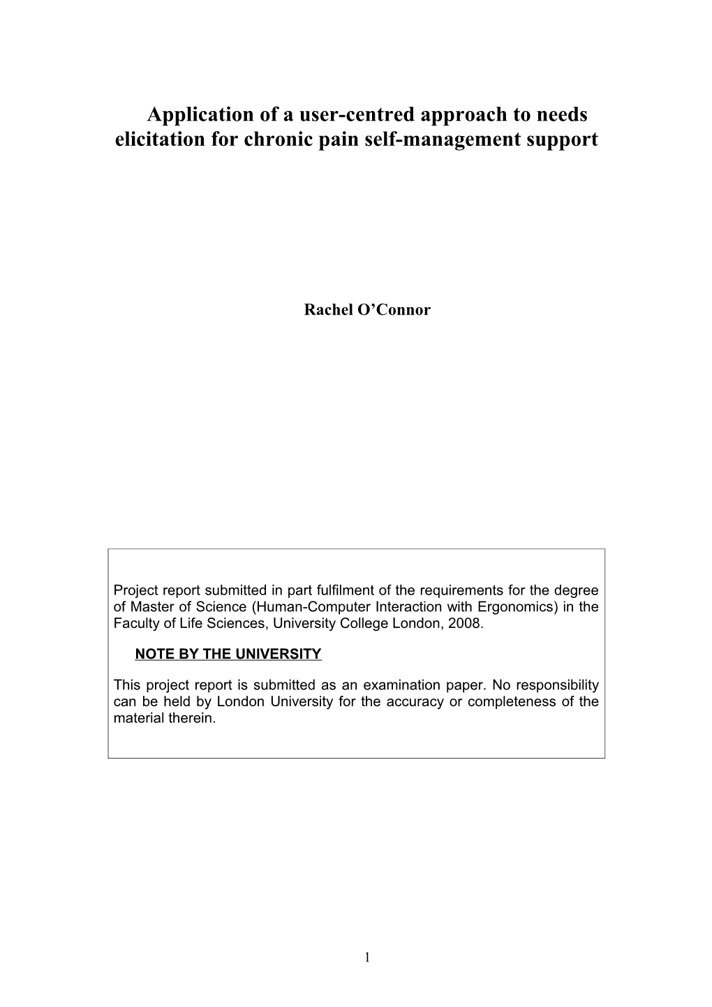 Application of a User-Centred Approach to Needs Elicitation for Chronic Pain Self-Management