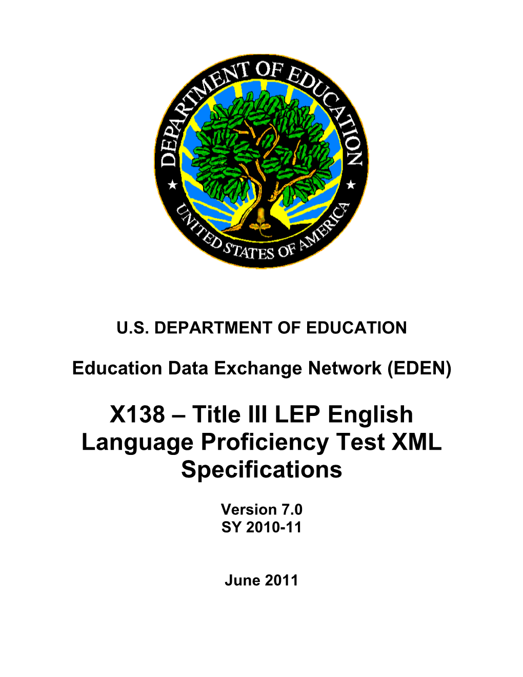 Title III LEP English Language Proficiency Test XML Specifications