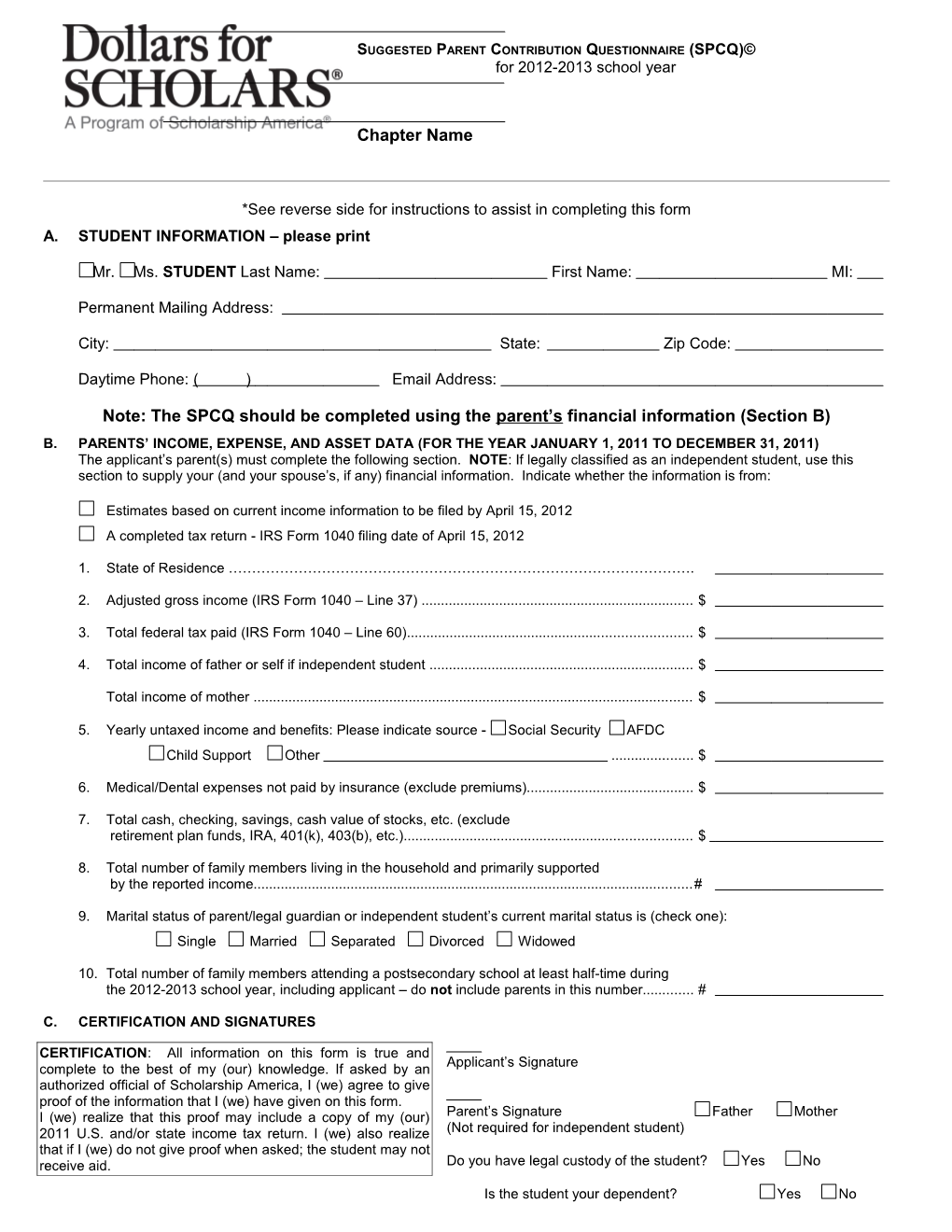 *See Reverse Side for Instructions to Assist in Completing This Form