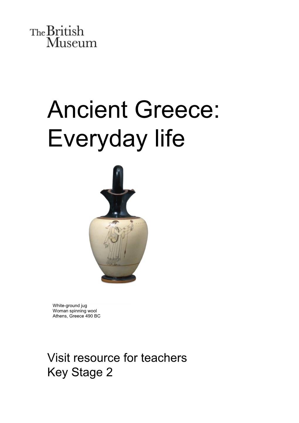 Ancient Greece: Everyday Life