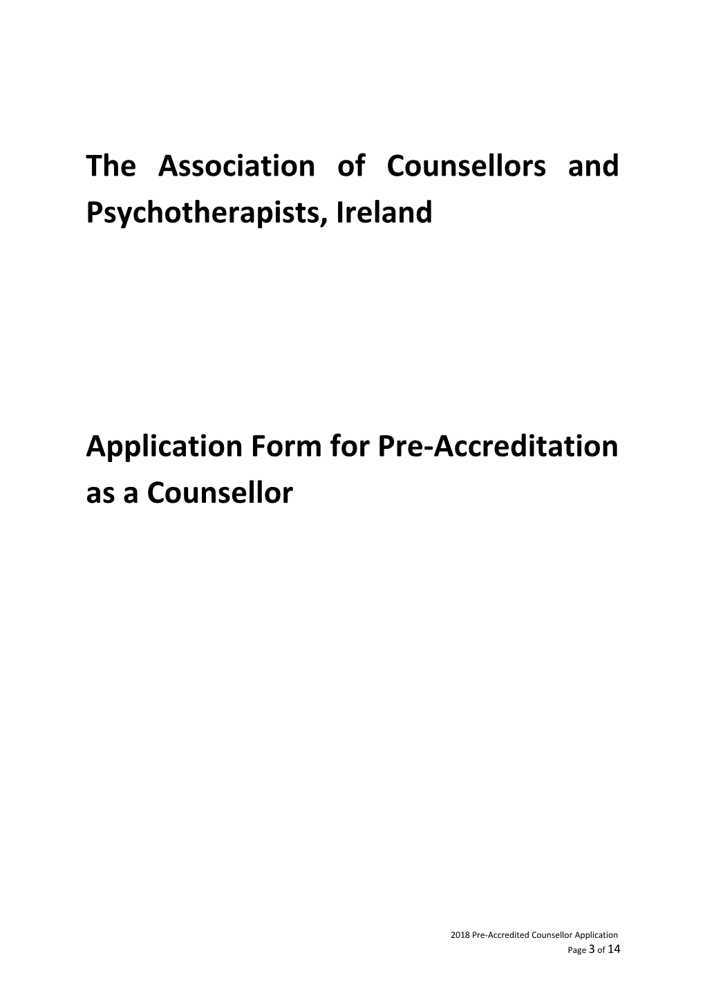 2018Application Form for Pre-Accredited Membership of APCP As a Counsellor