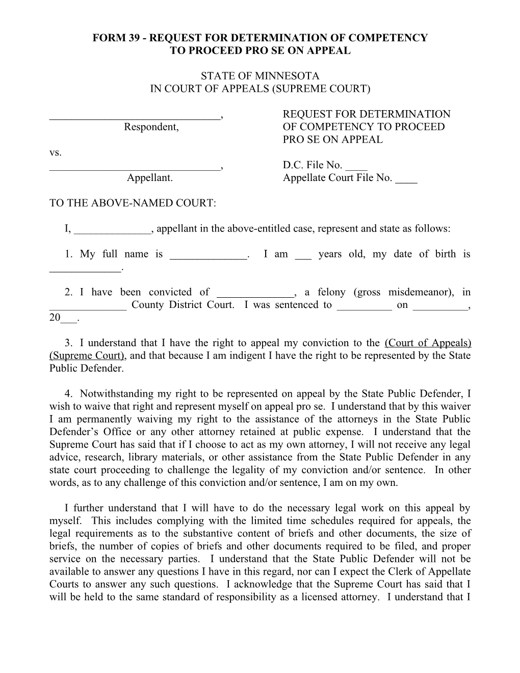 Form 39 - Request for Determination of Competency