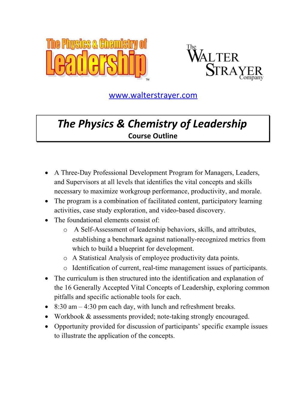 The Physics & Chemistry of Leadership