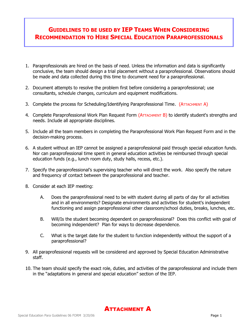 Guidelines to Be Used by Special Education Teams When Considering Recommendation to Hire