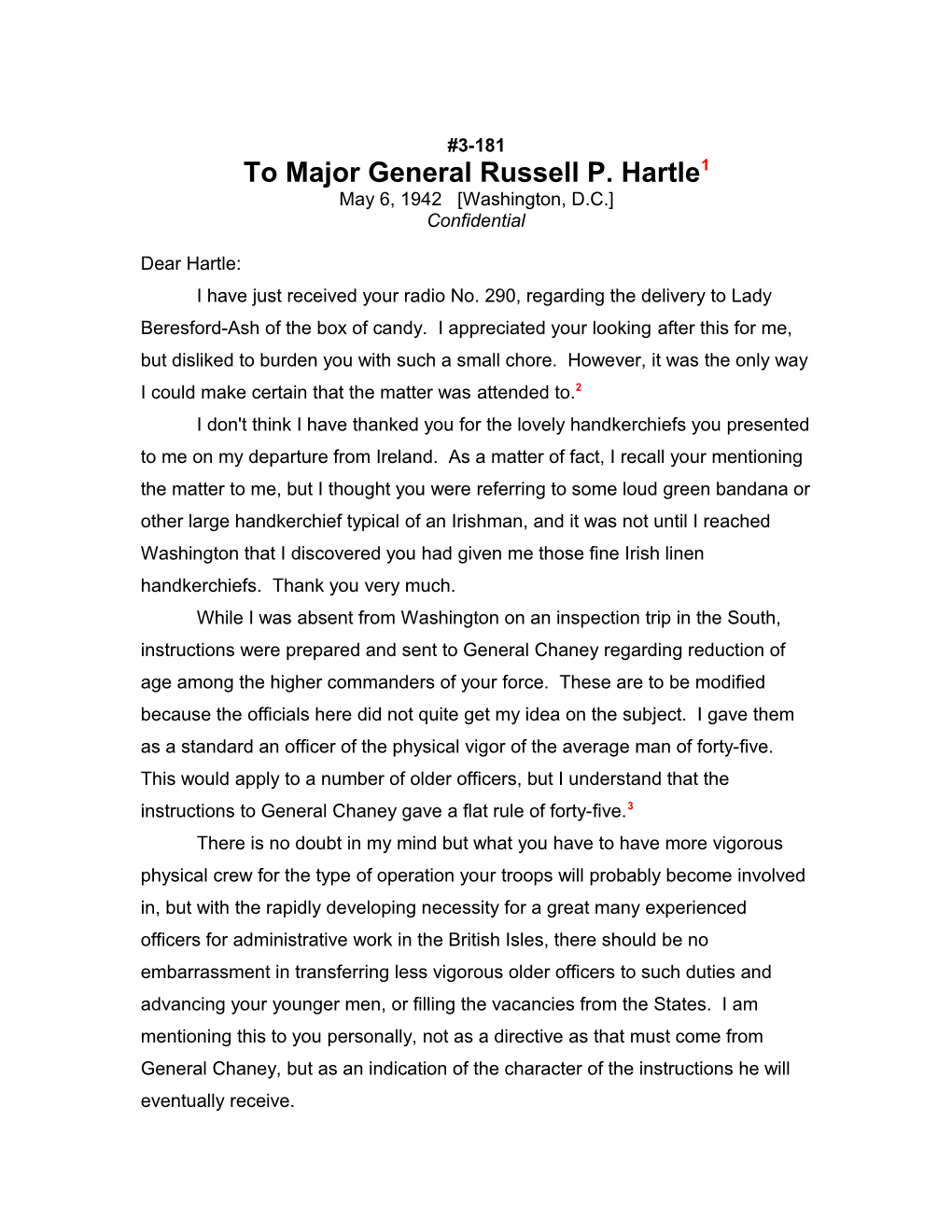 To Major General Russell P. Hartle1
