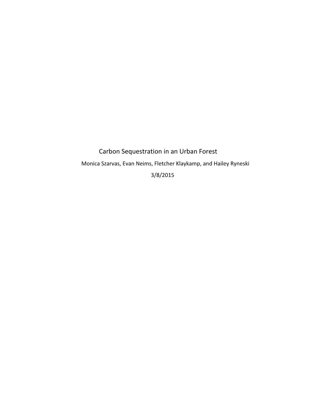 Carbon Sequestration in an Urban Forest