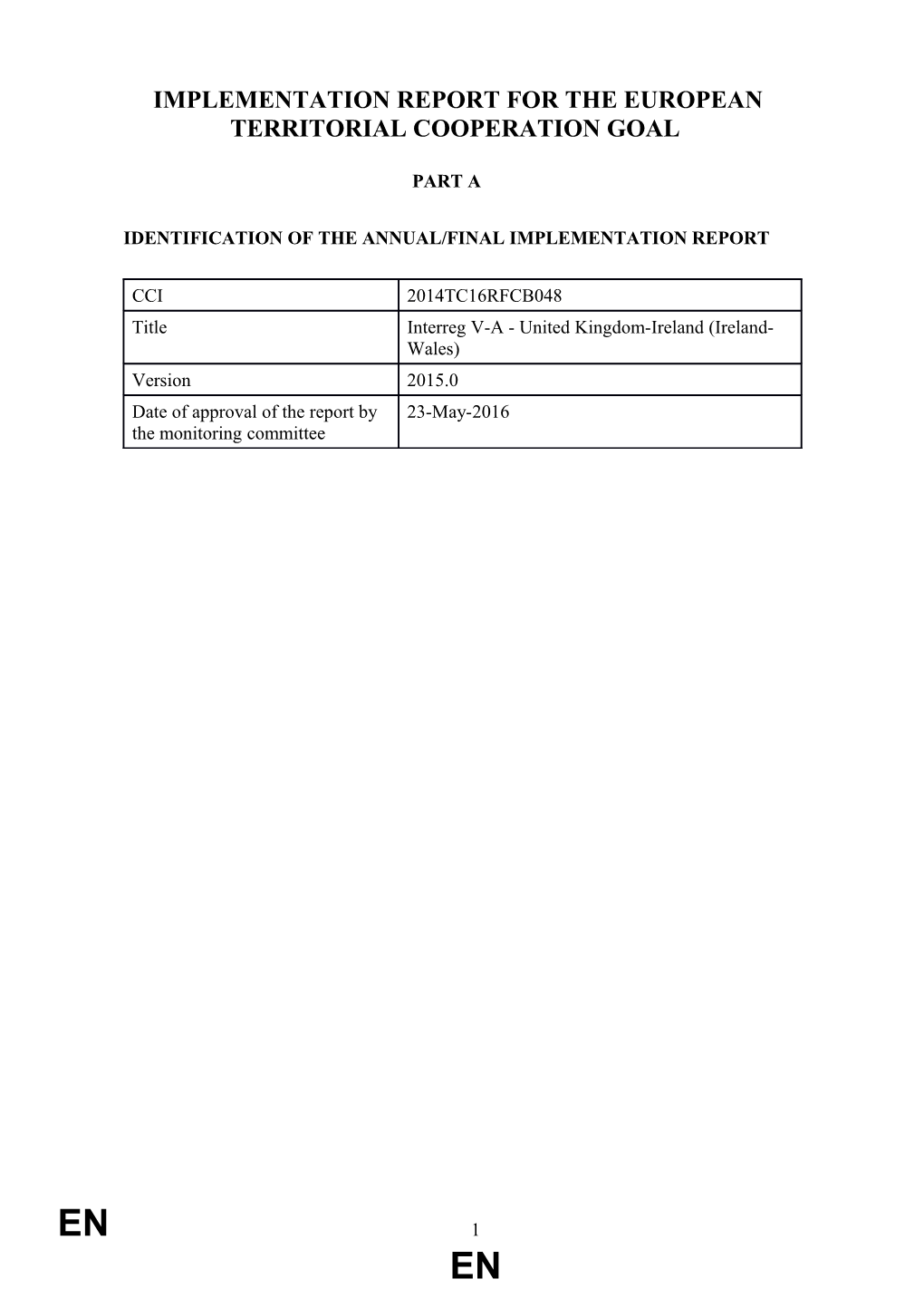 Implementation Report for the European Territorial Cooperation Goal