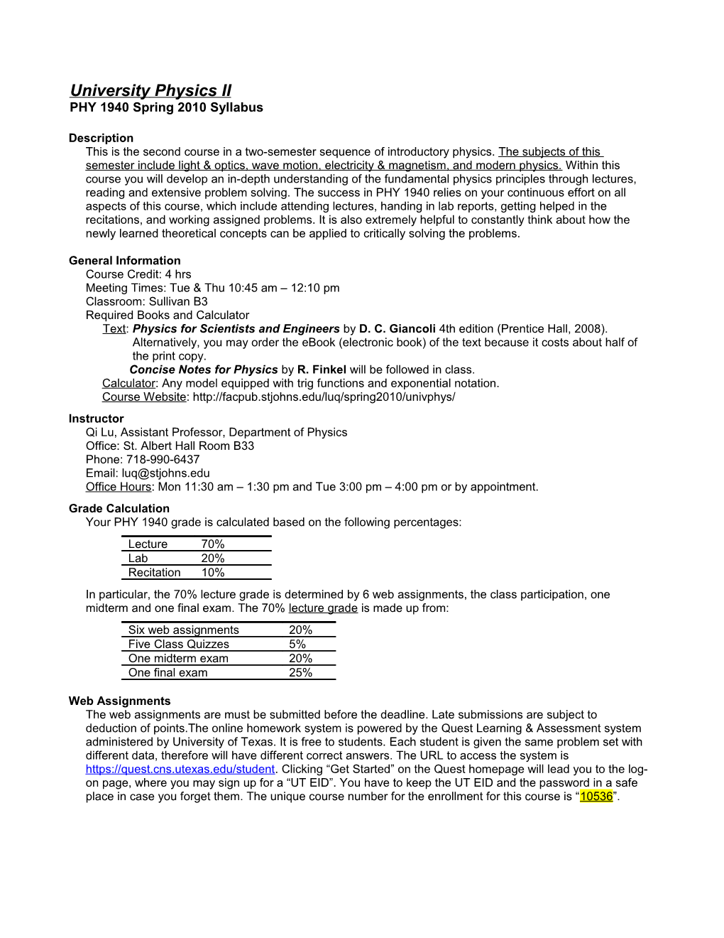 University Physics II PHY 1940Spring 2010 Syllabus