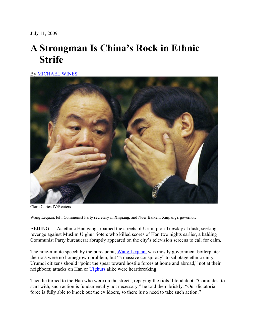 A Strongman Is China S Rock in Ethnic Strife