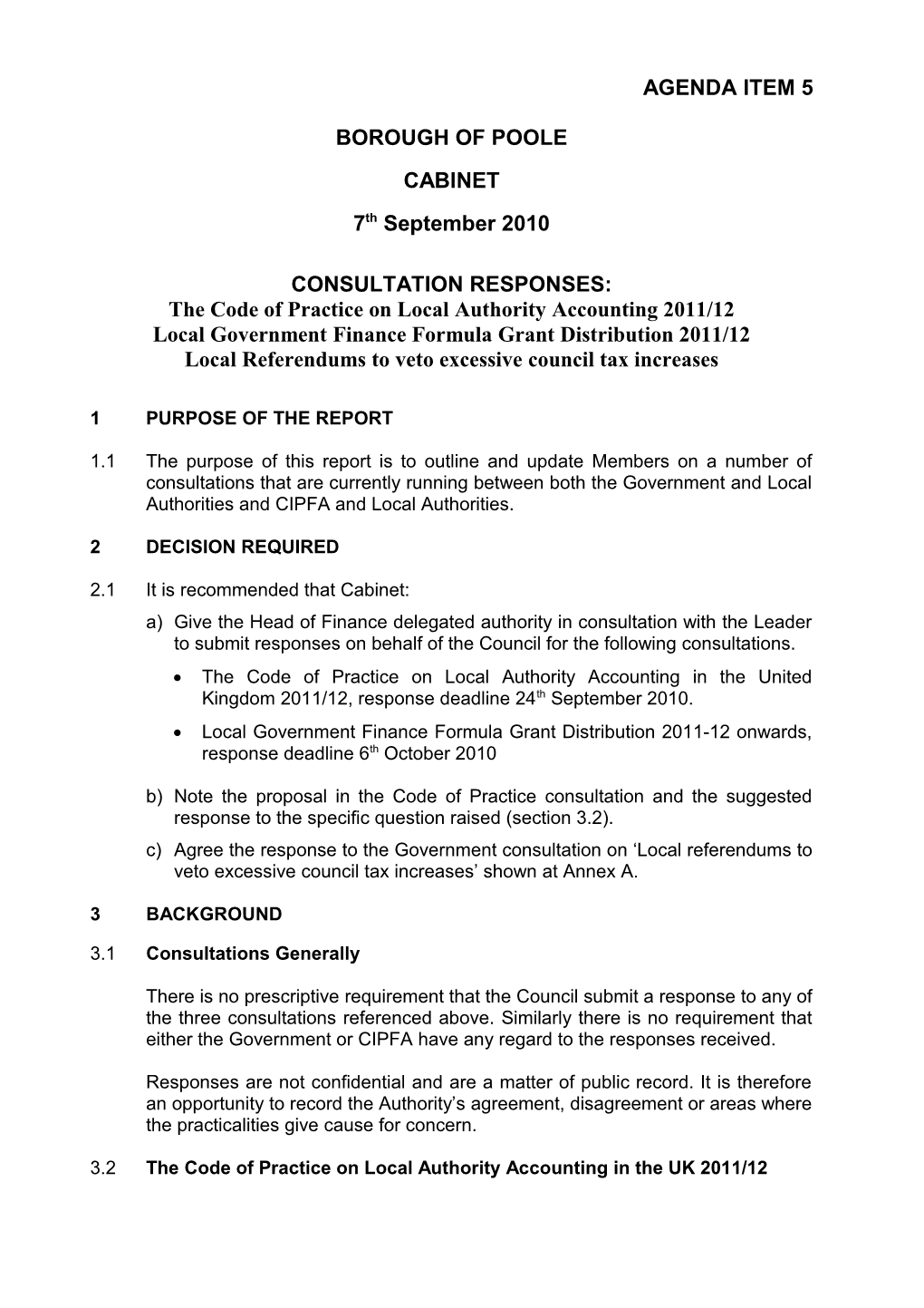 Consultation Responses: the Code of Practice on Local Authority Accounting 2011/12