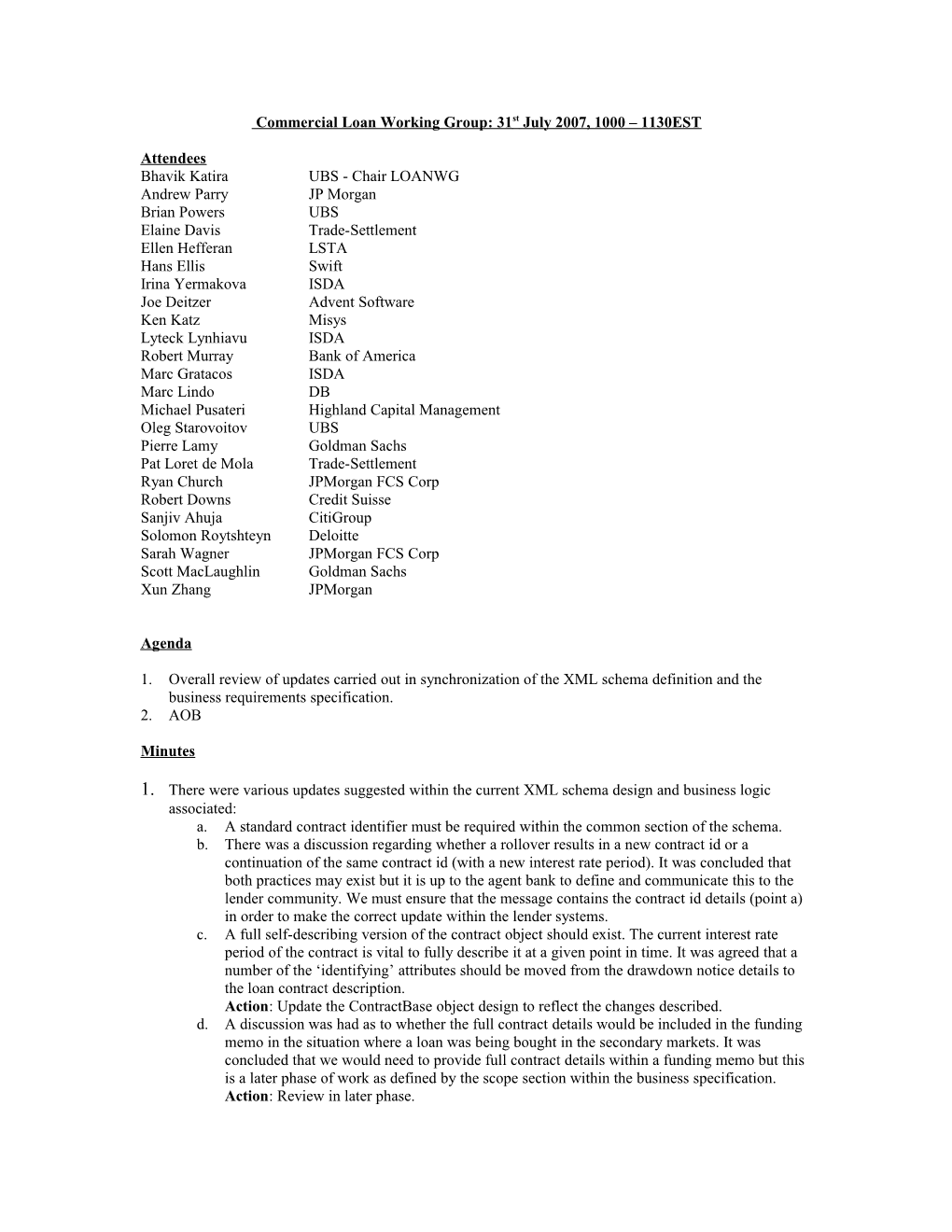 Agenda for Commercial Loan Working Group 5Th June 2007, 1000 1200EST