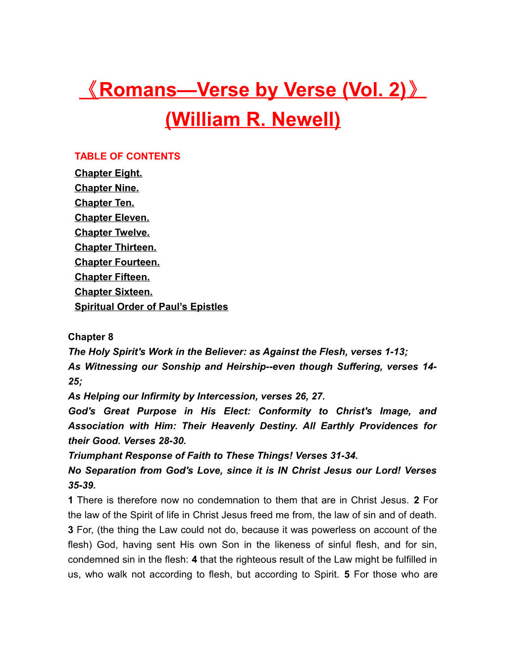 Romans Verse by Verse (Vol. 2) (William R. Newell)