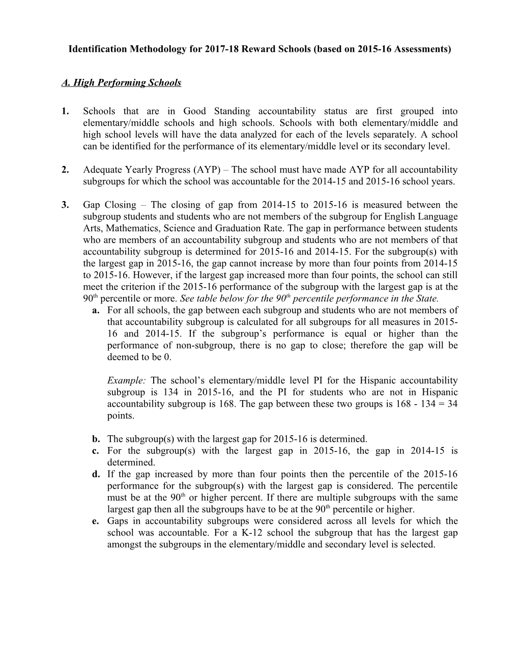 Identification Methodology for 2017-18 Reward Schools (Based on 2015-16 Assessments)