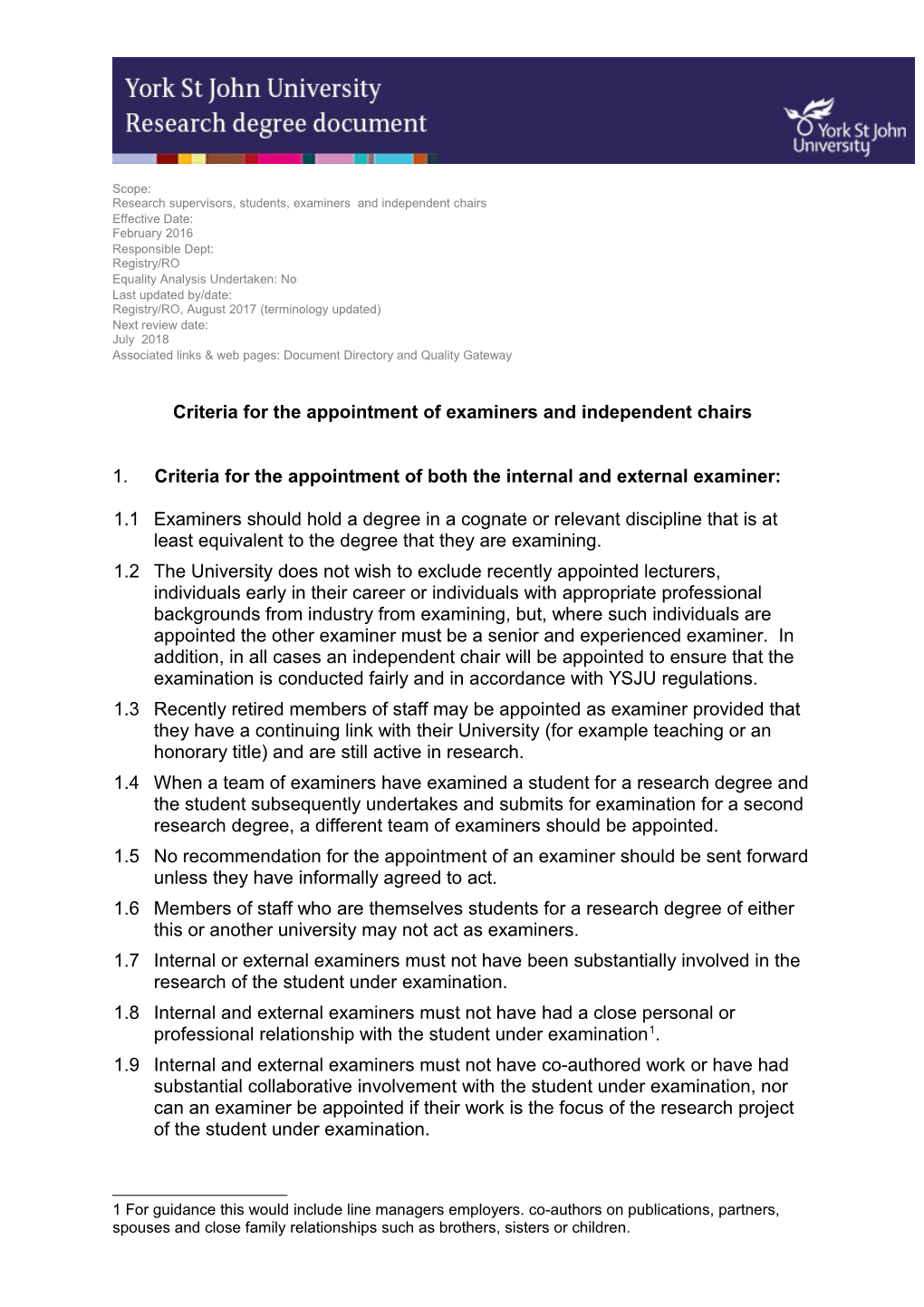 Criteria for the Appointment of Examiners and Independent Chairs