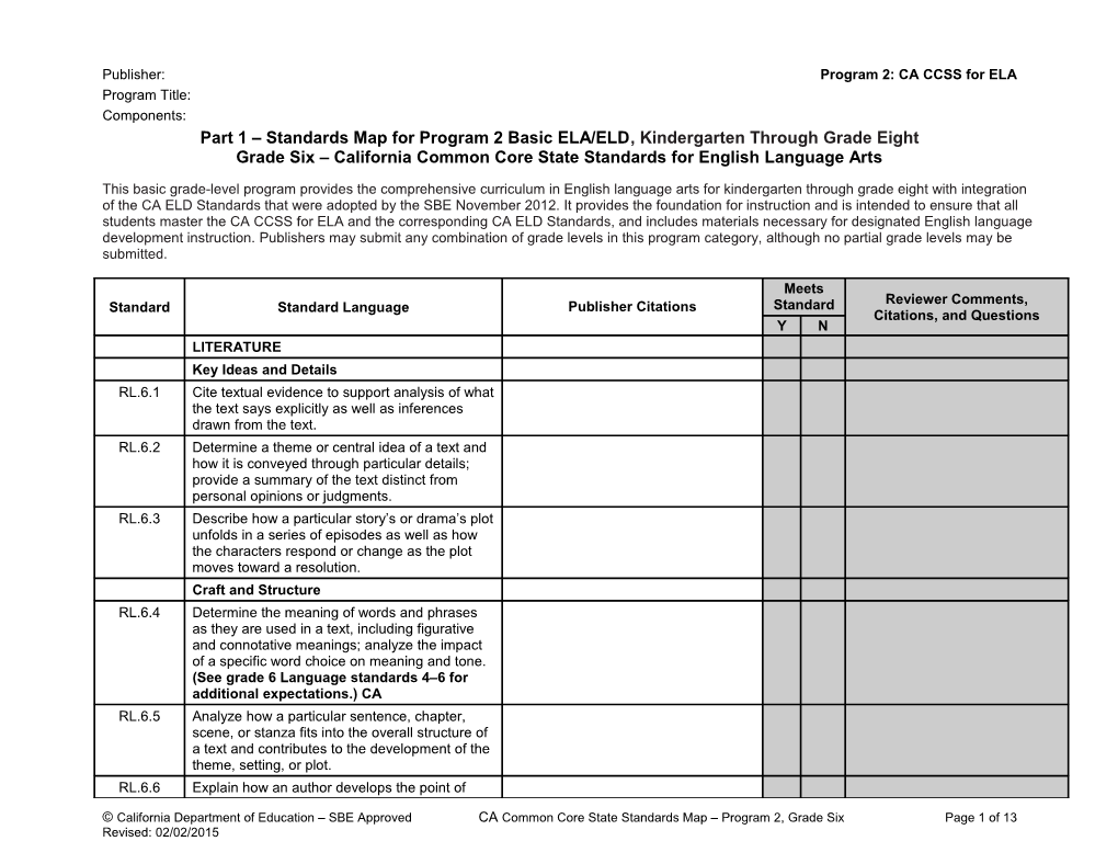 ELA Standards Map, Program 2 Grade 6 - Instructional Materials (CA Dept of Education)