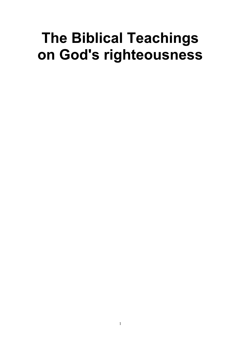 The Biblical Teachings on God's Righteousness