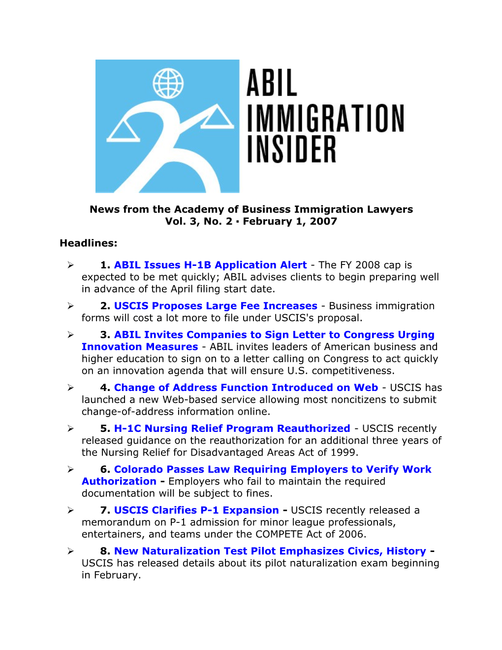 News from the Academy of Business Immigration Lawyers Vol. 3, No. 2 February 1, 2007