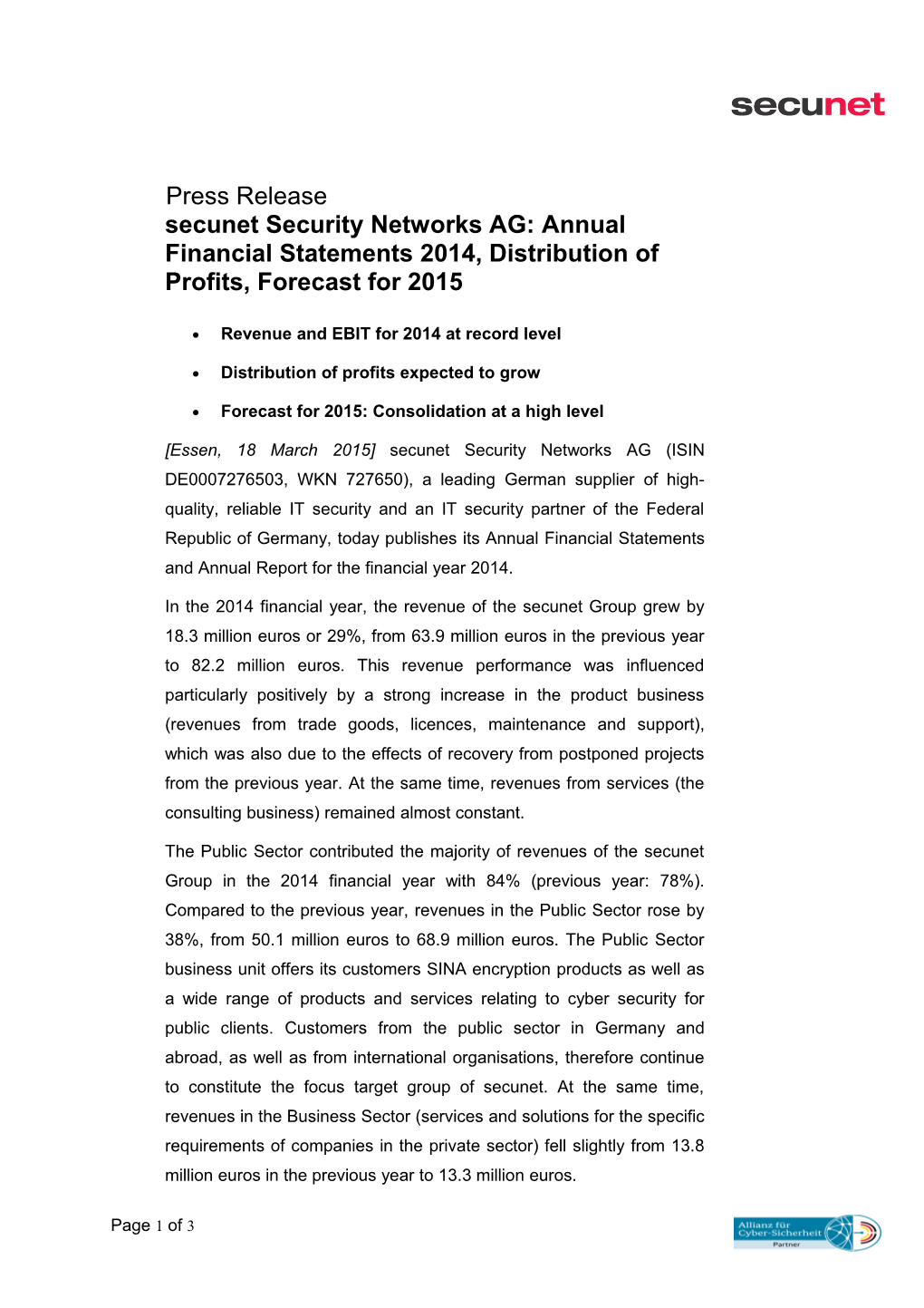Secunet Security Networks AG: Annual Financial Statements 2014, Distribution of Profits