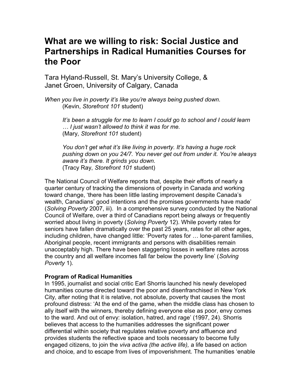 What Are We Willing to Risk: Social Justice and Partnerships in Radical Humanities Courses