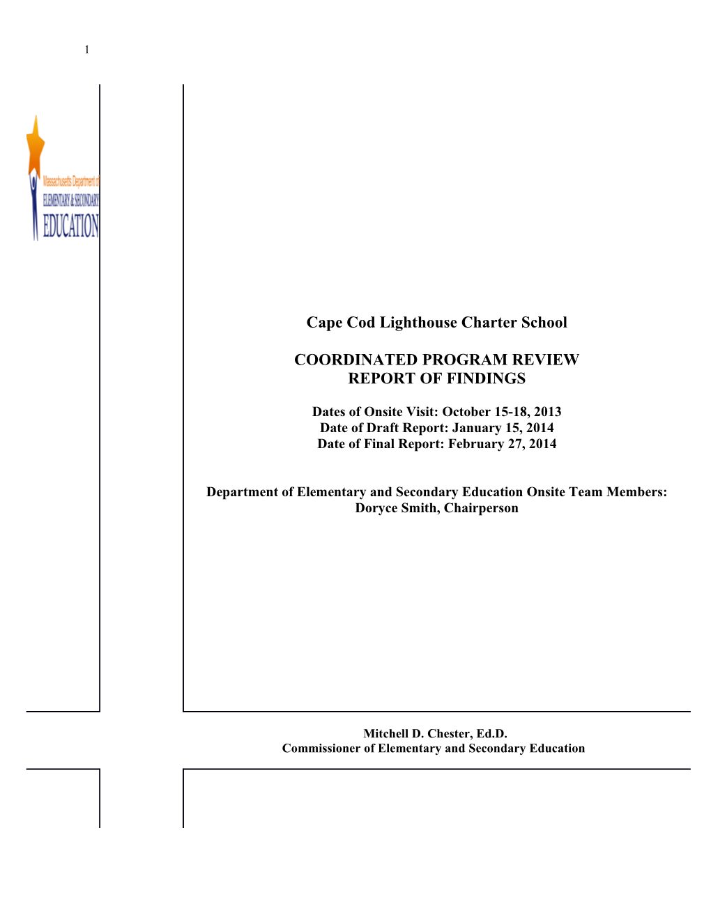 Cape Cod Lighthouse Charter School CPR Final Report 2014