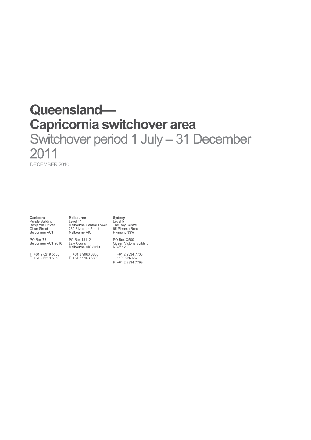 Queensland Capricornia Switchover Area