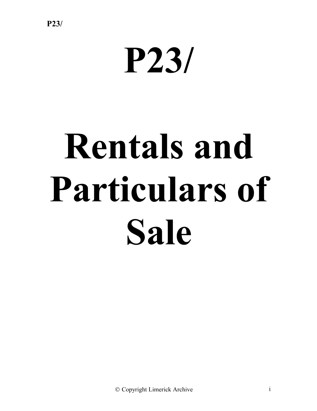 P23 Rentals & Particulars of Sale