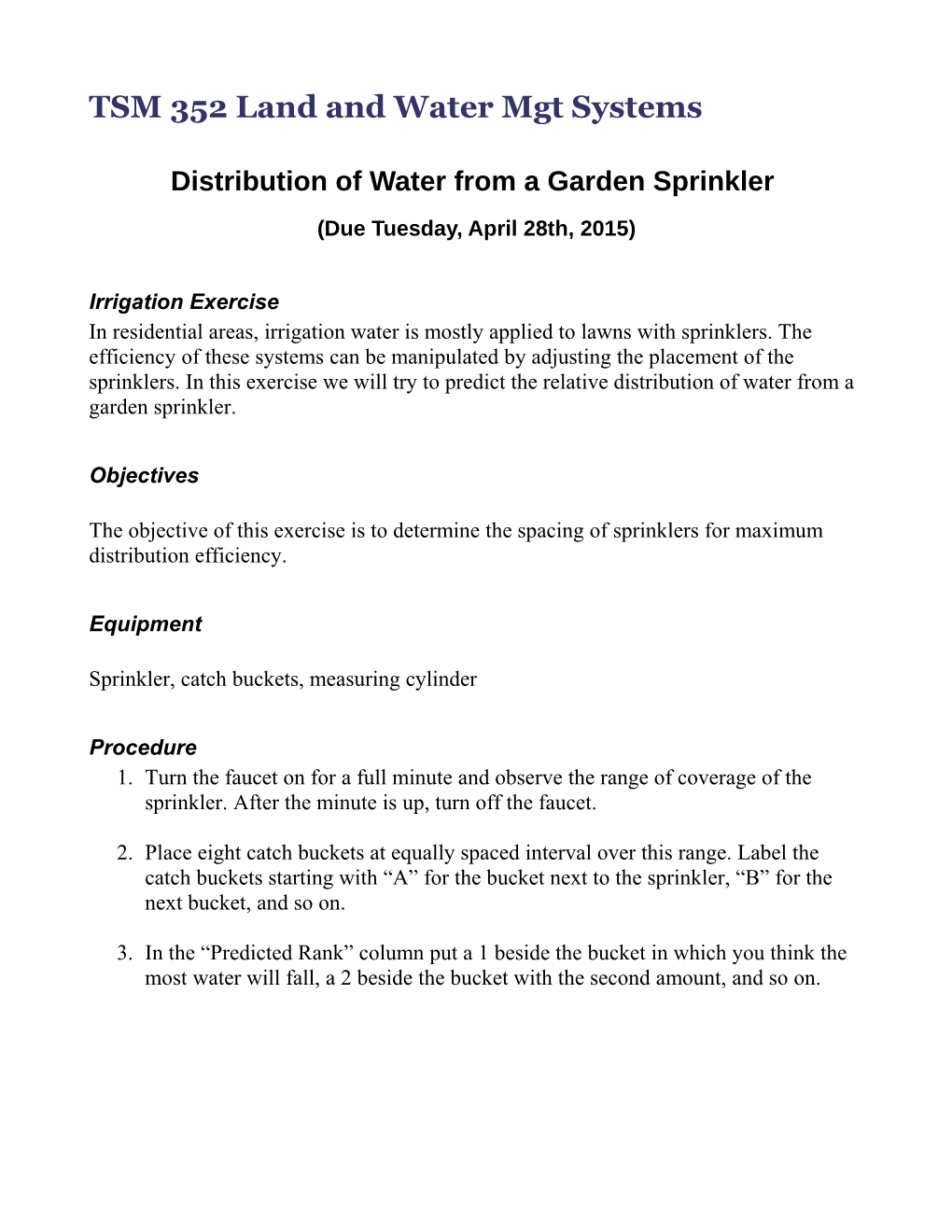 Evaluation of Irrigation Systems