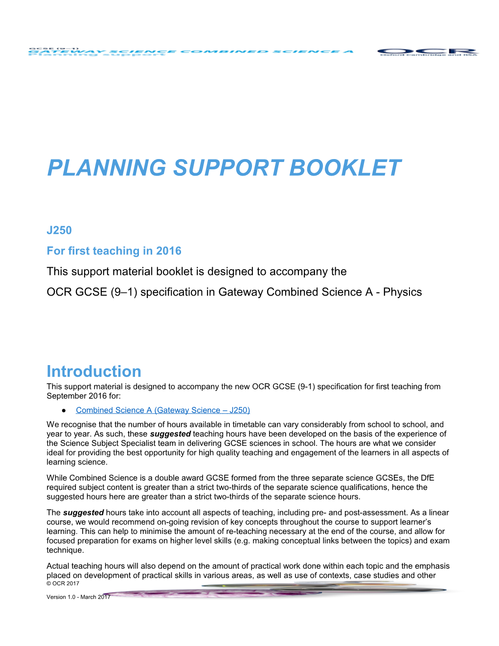 OCR GCSE (9 1) Specification in Combined Science a (Gateway) Support Booklet (Planning Support)