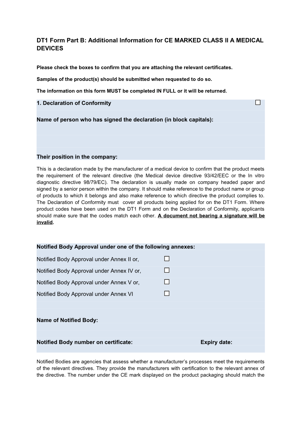 DT1 Form Part B: Additional Information for CE MARKED CLASS II a MEDICAL DEVICES