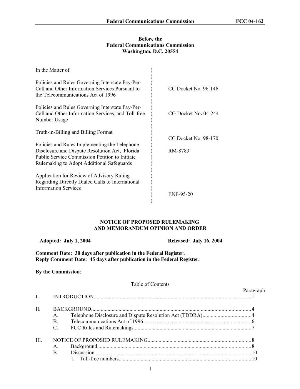 Federal Communications Commissionfcc 04-162