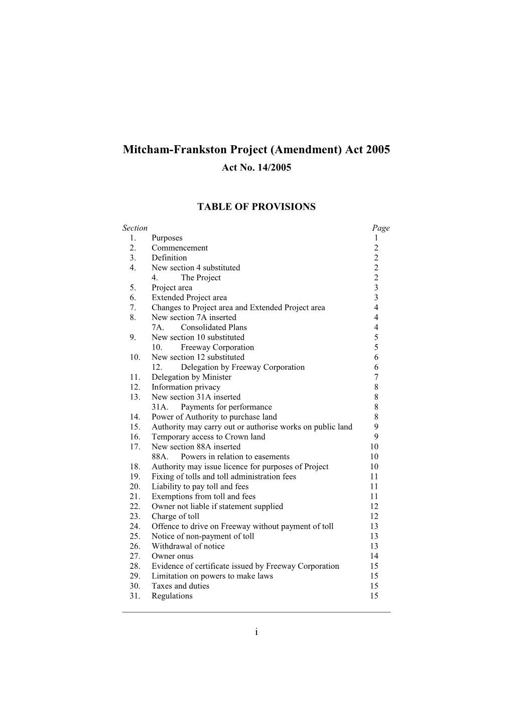 Mitcham-Frankston Project (Amendment) Act 2005