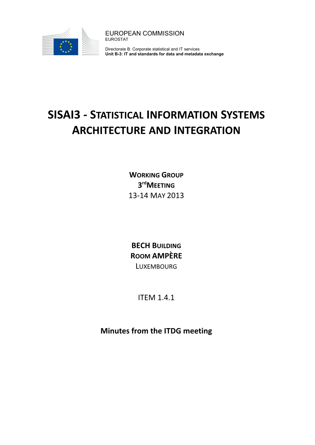 Sisai3 - Statistical Information Systems Architectureand Integration