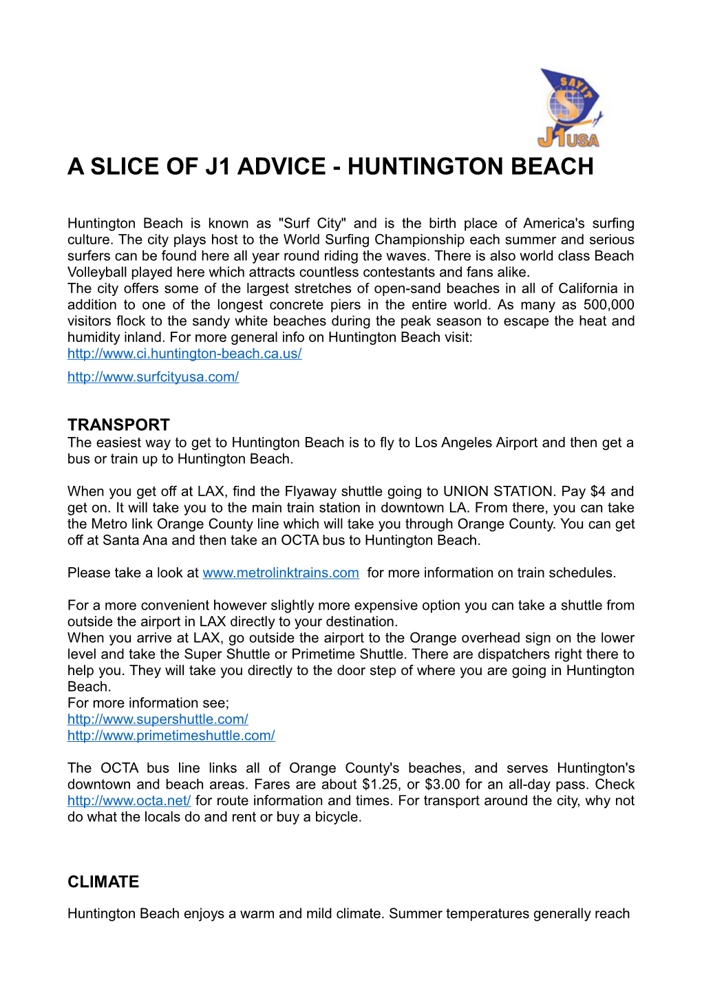 A Slice of J1 Advice -Huntington Beach