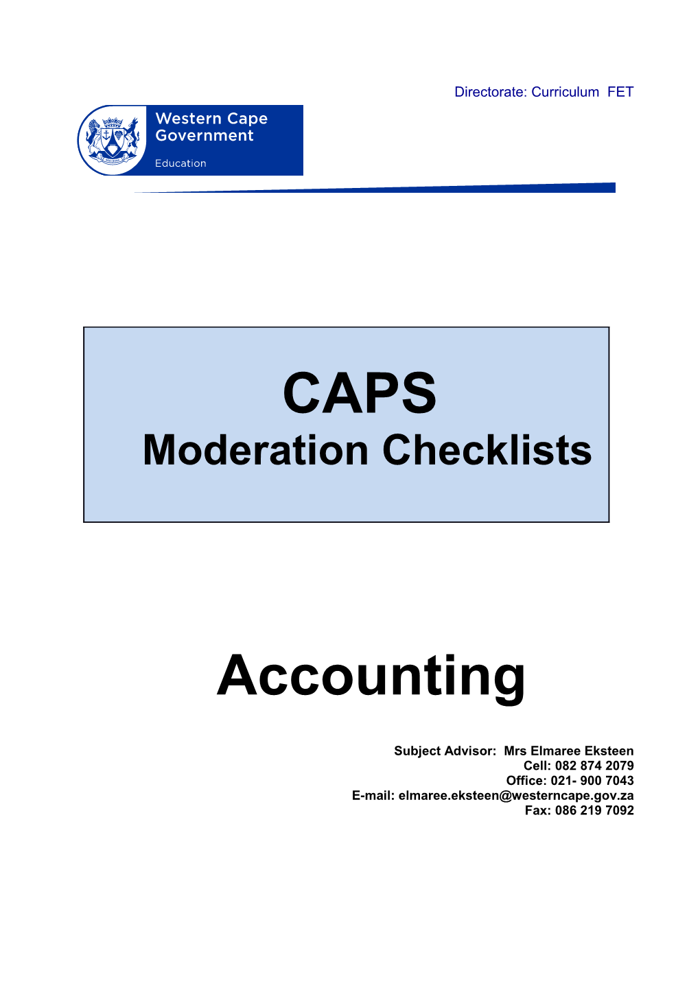 MODERATION CHECKLIST: SCHOOL LEVEL (Internal)