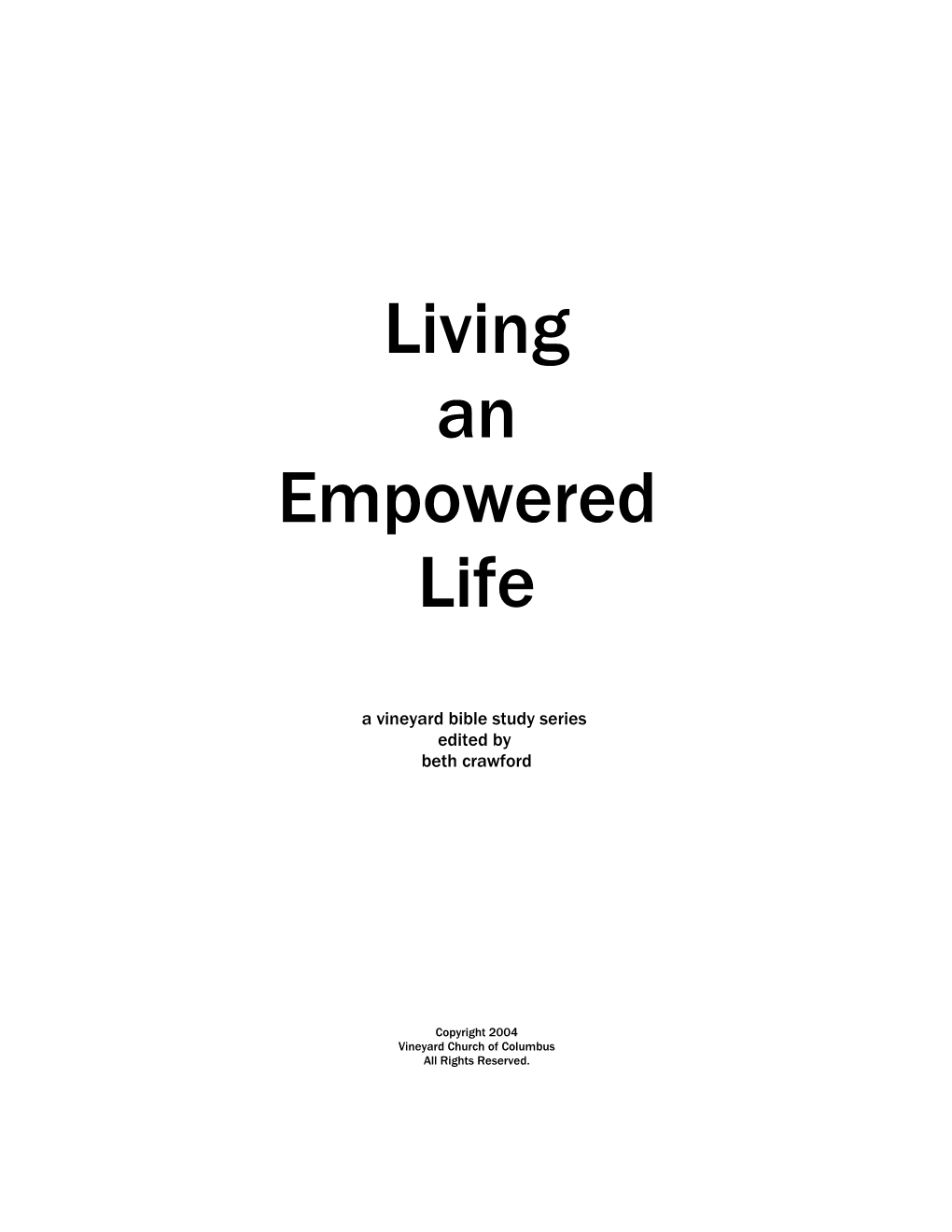Living an Empowered Life