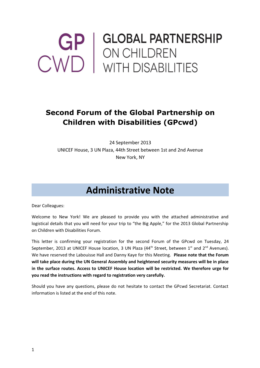Second Forum of Theglobal Partnership on Children with Disabilities (Gpcwd)