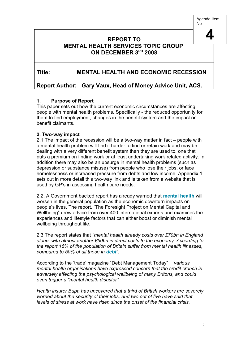 Recession and Mental Health