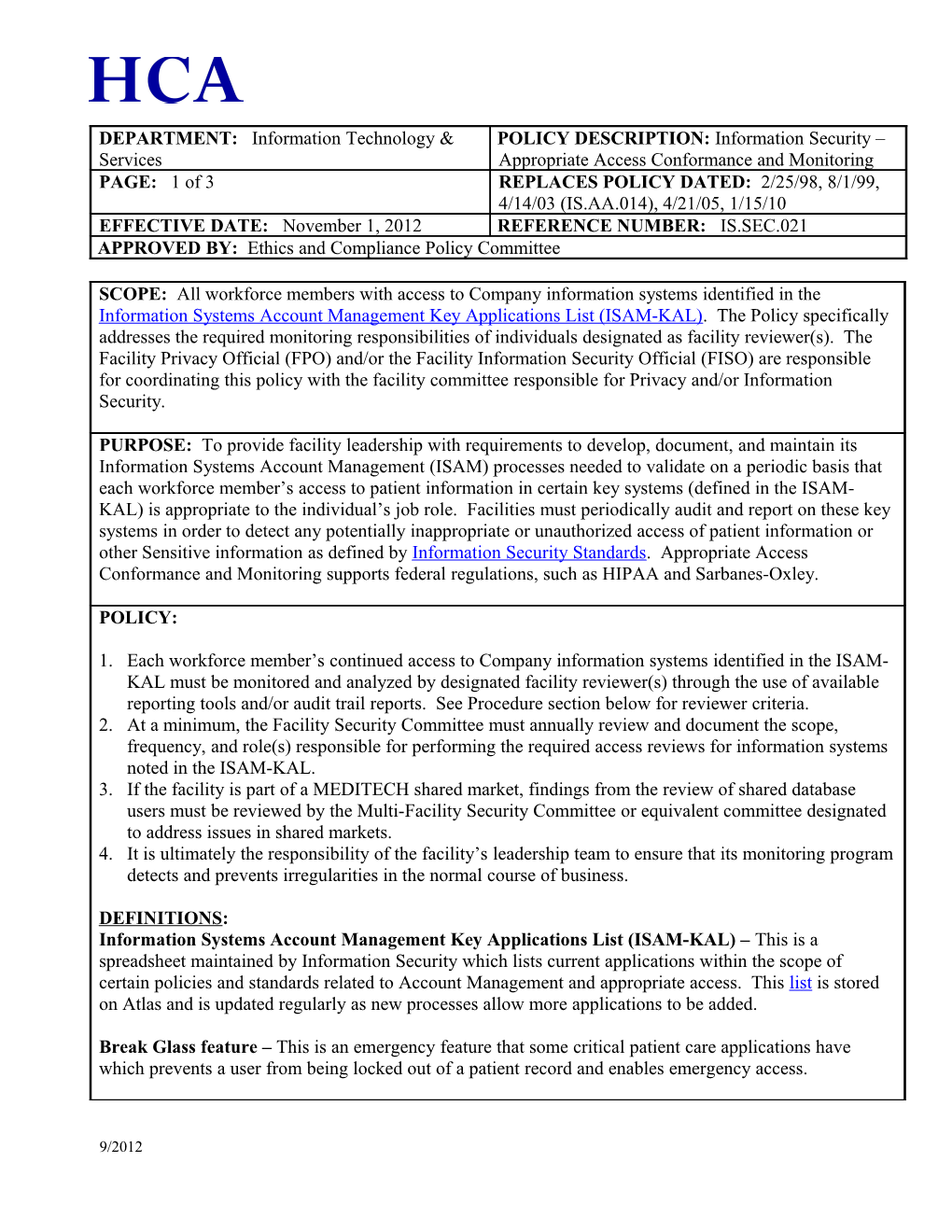 The Designated Facility Reviewer for Each Information System Identified in the ISAM-Kalmust