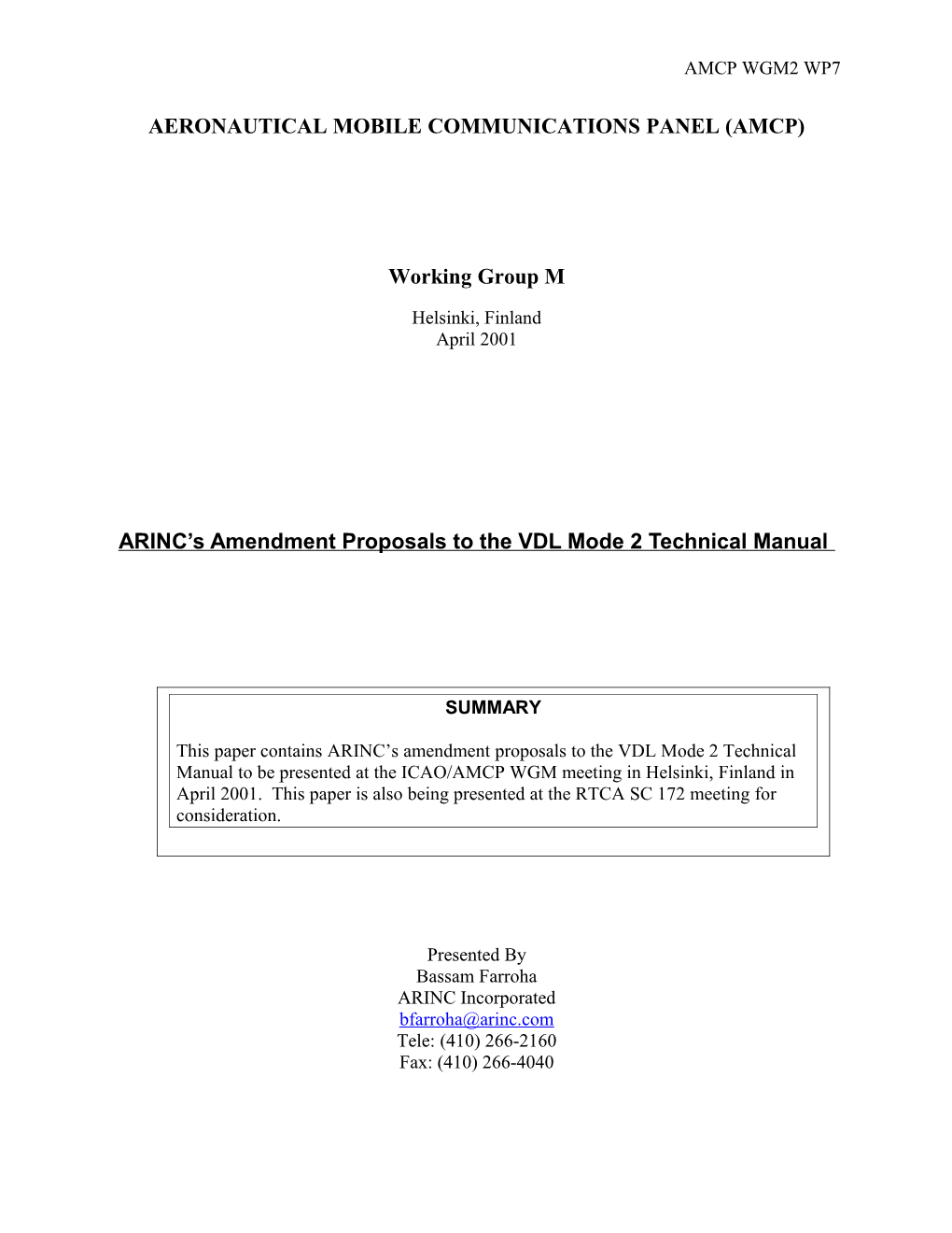 ARINC Amendment Proposals to the VDL Mode 2 Technical Manual