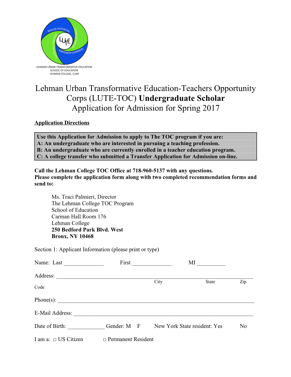 Lehman Urban Transformative Education-Teachers Opportunity Corps (LUTE-TOC) Undergraduate